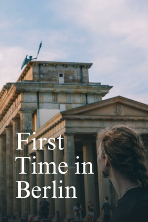 First Time in Berlin