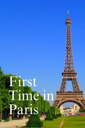 Paris First Time